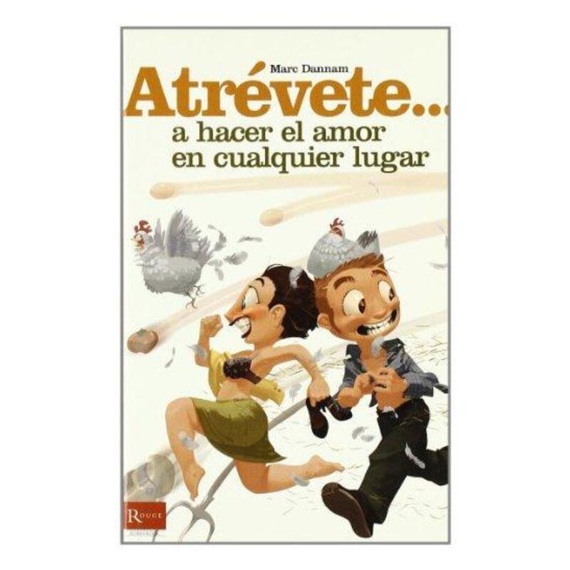 DIABLO PICANTE - OSEZ... FAIRE LAMOUR NIMPORTE OÙ